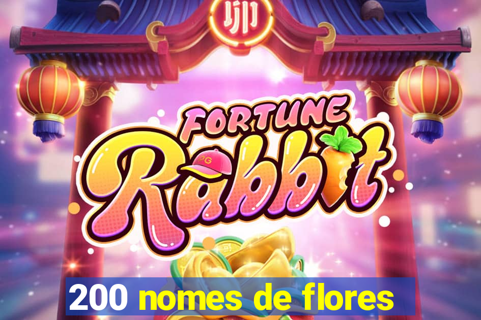 200 nomes de flores